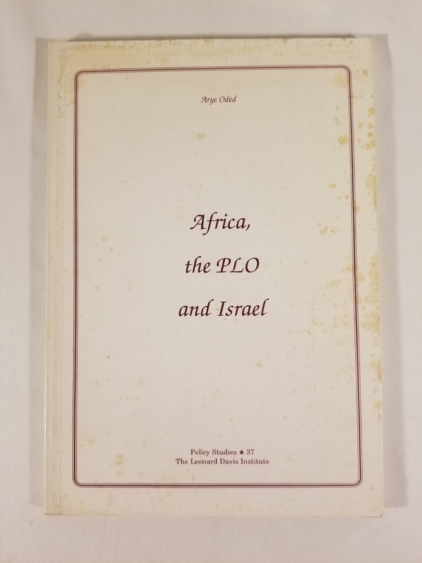 AFRICA, The PLO and Israel Policy Studies 36 March 1990 First Edition Rare copy