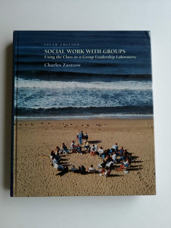 Social Work with Groups: Using the Class as a Group Leadership Laboratory – …