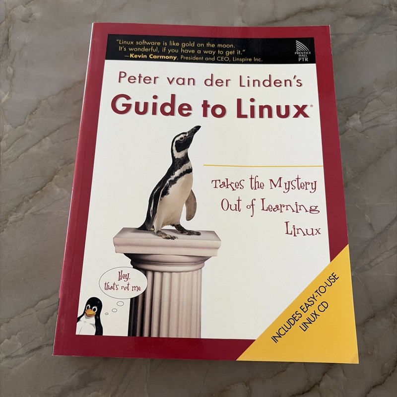 Peter Van der Linden’s Guide to Linux by Peter van der Linden 2005 CD no cd