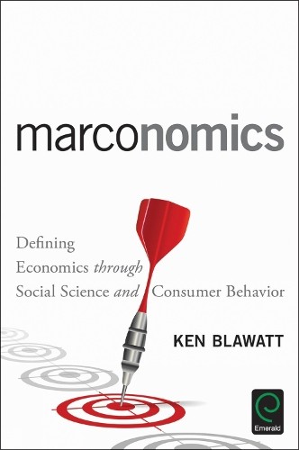 Ken R. Blawatt Marconomics (Hardback)