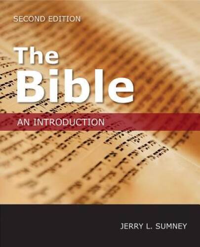 The Bible: An Introduction, Second Edition – Paperback By Jerry L. Sumney – GOOD