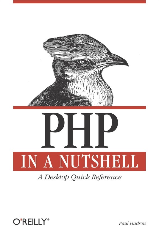 PHP in a Nutshell: A Desktop Quick Reference – Hudson, Paul – Paperback – Go…