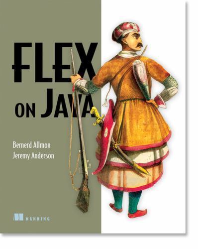 Flex on Java by Allmon, Bj; Anderson, Jeremy
