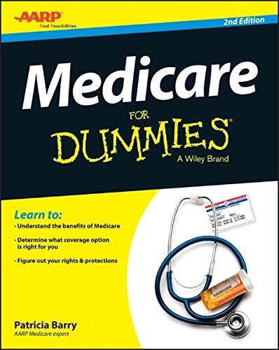 MEDICARE FOR DUMMIES By Patricia Barry *Excellent Condition*