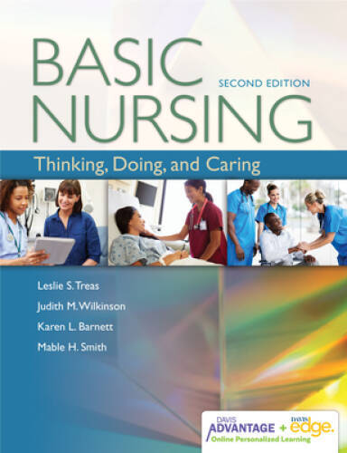Davis Advantage for Basic Nursing: Thinking, Doing, and Caring – VERY GOOD