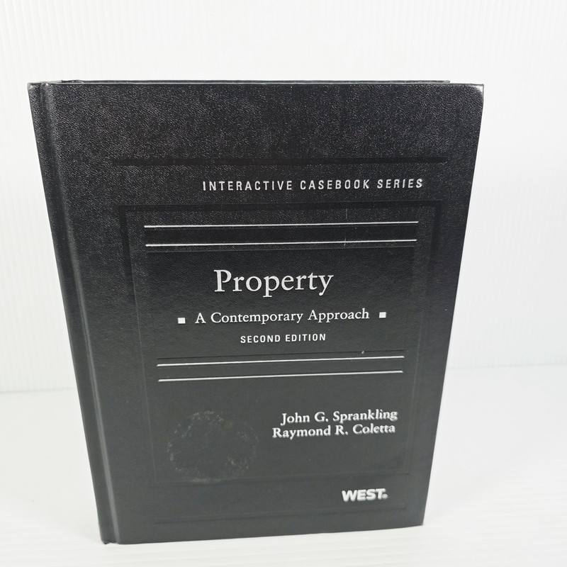 Property: A Contemporary Approach Second Edition by Sprankling and Coletta