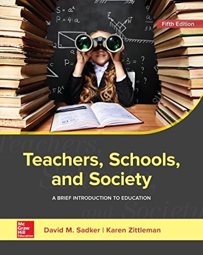 Teachers, Schools, and Society: A B…, Zittleman, Kare