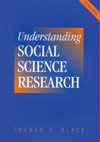 Understanding Social Science Research by Black, Thomas R.