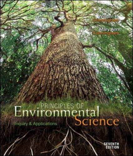 Principles of Environmental Science: Inquiry and Applications by Cunningham, Wi