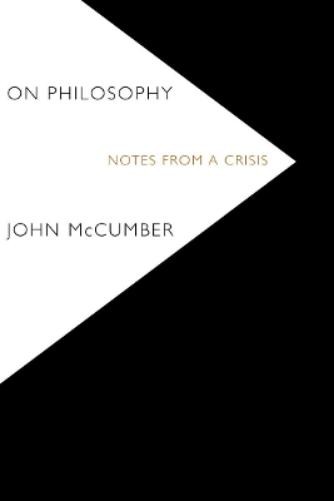 John McCumber On Philosophy (Paperback)