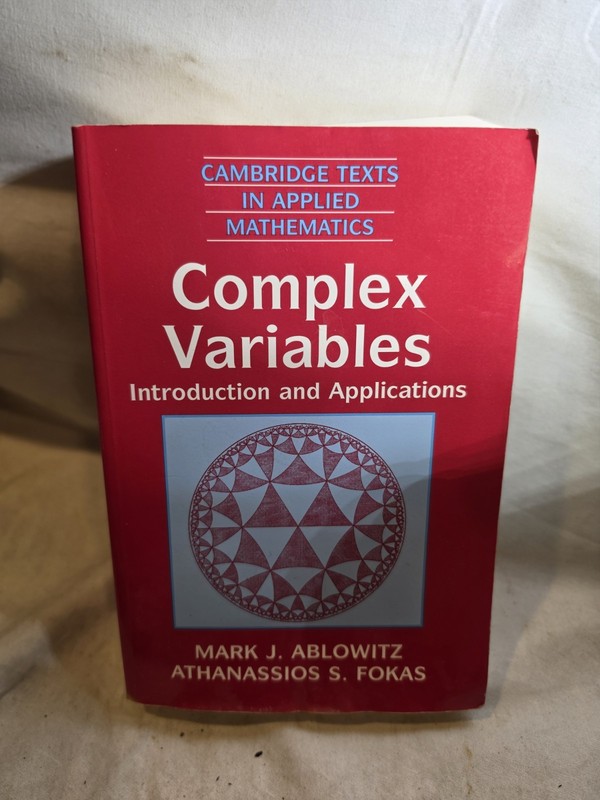 Complex Variables: Introduction and Applications (Cambridge Te…