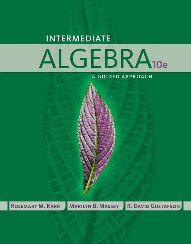 Intermediate Algebra: A Guided Approach – hardcover Karr, Rosemary|Massey, M…