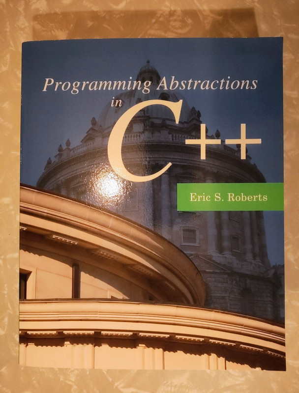 Programming Abstractions in C++ by Eric Roberts (Paperback)