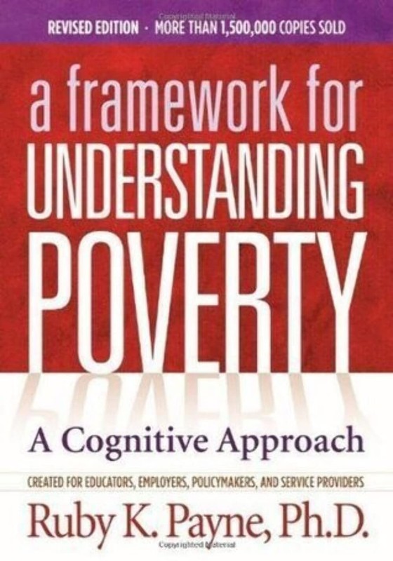Framework for Understanding Poverty – paperback Payne, Ruby K.
