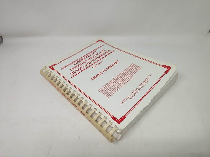 Comprehensive Reference Manual for Signers and Interpreters Cheryl Hoffman gallery