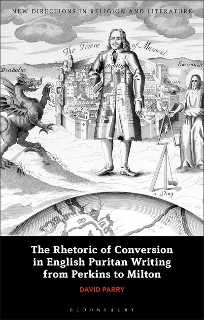 The Rhetoric Of Conversion In English Puritan Writing From P…
