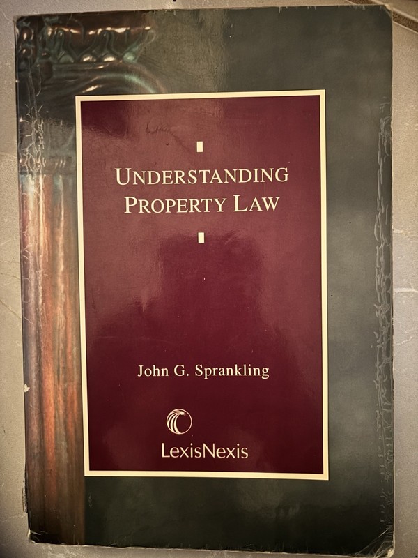 Understanding Property Law Textbook by John G. Sprankling LexisNexis Paperback