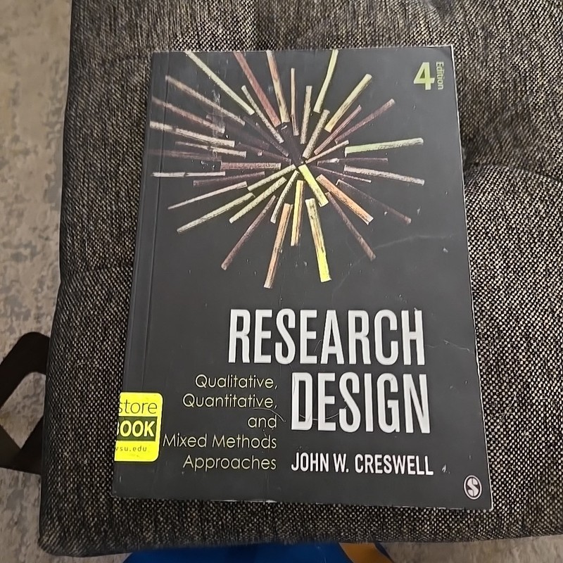 Research Design by John W. Creswell (PAPERBACK 4th EDITION)  2013