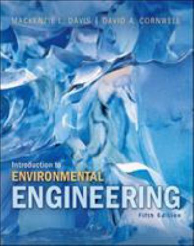 Introduction to Environmental Engineering by David A. Cornwell and Mackenzie L.