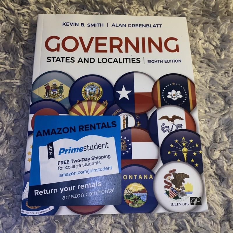Governing States and Localities by Alan H. Greenblatt and Kevin B. Smith