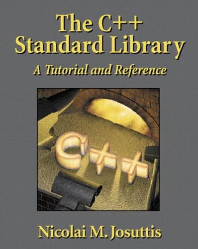 THE C++ STANDARD LIBRARY: A TUTORIAL AND REFERENCE By Nicolai M. Josuttis *Mint*