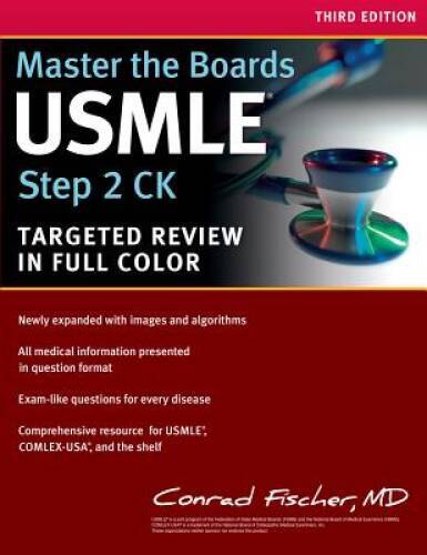 Master the Boards USMLE Step 2 CK – Paperback By Fischer MD, Conrad – GOOD
