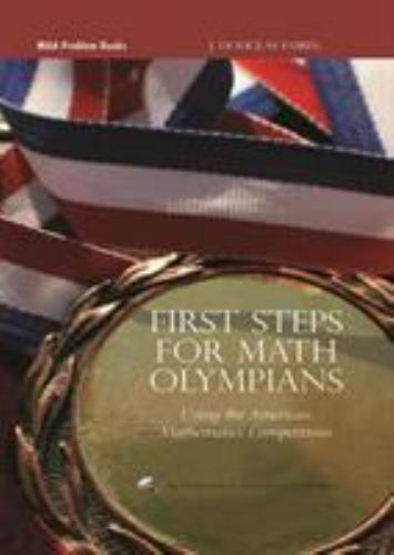 First Steps for Math Olympians: Using the American Mathematics Competitions (Pro