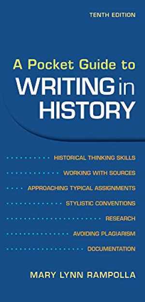 A Pocket Guide to Writing in History – Paperback, by Rampolla Mary – Very Good
