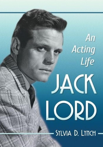 Sylvia D. Lynch Jack Lord (Paperback) (UK IMPORT)