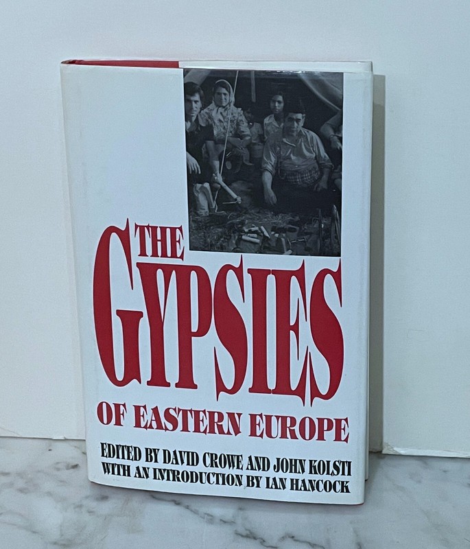 THE GYPSIES OF EASTERN EUROPE - 1991 - HARDCOVER - PUBLISHED BY M. E. SHARPE
