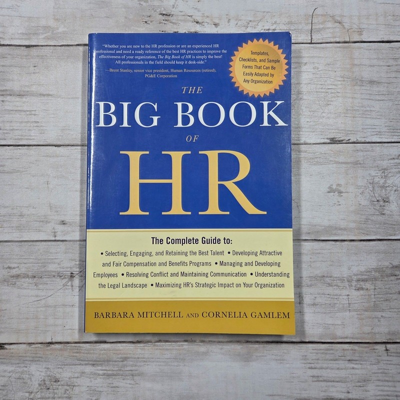 The Big Book of HR The Complete Guide to Human Resources Management