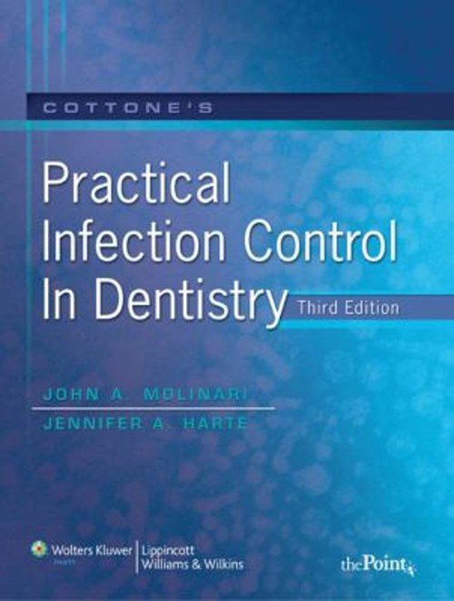 Cottone’s Practical Infection Control in Dentistry Paperback John
