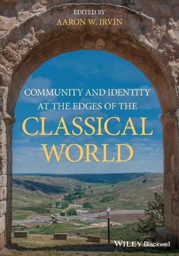 Aaron W. Irvin Community and Identity at the Edges of th (Paperback) (UK IMPORT)