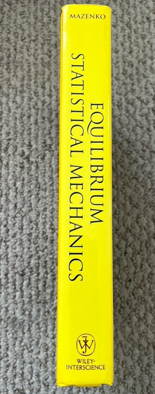 Equilibrium Statistical Mechanics by Gene F. Mazenko Wiley-Interscience HC 2000 gallery