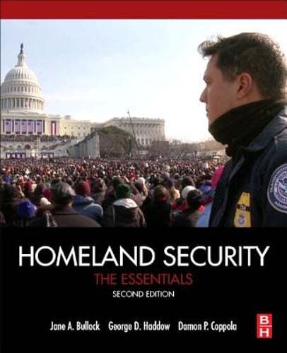 Homeland Security: The Essentials by George Haddow: Used