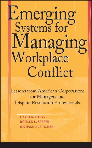 Emerging Systems for Managing Workplace Confli- 9780787964344, hardcover, Lipsky