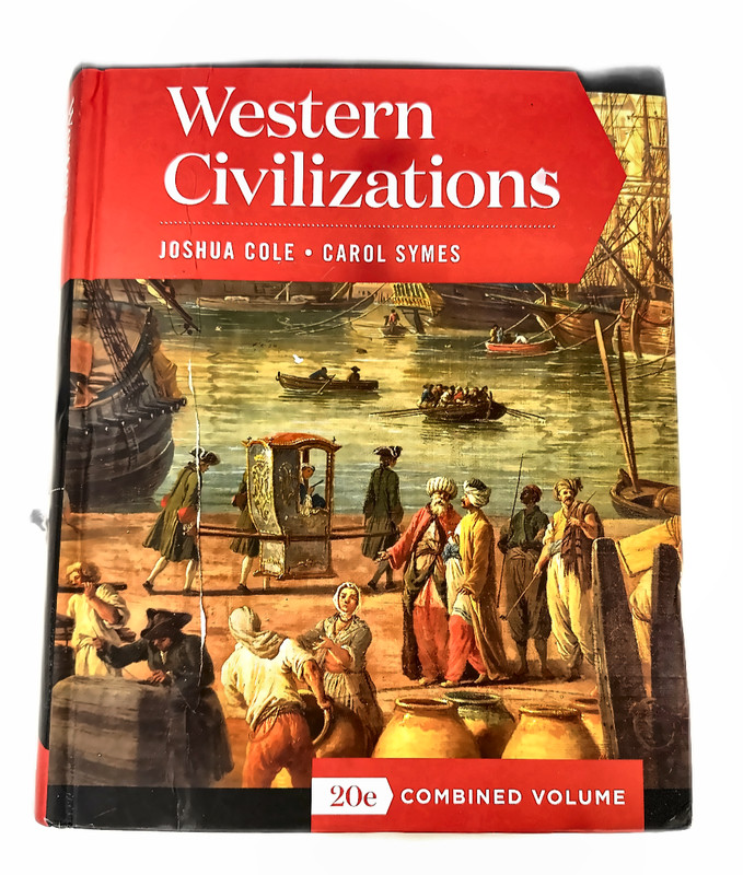 Western Civilizations: Their History & Culture, Combined Volume (20th Edition)