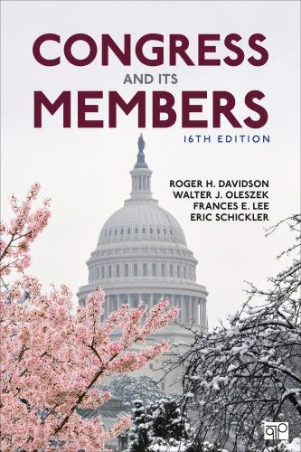 Congress and Its Members by Roger H. Davidson, Eric Schickler, Roger H….