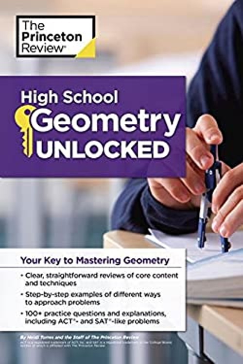 High School Geometry Unlocked : Your Key to Mastering Geometry Pa