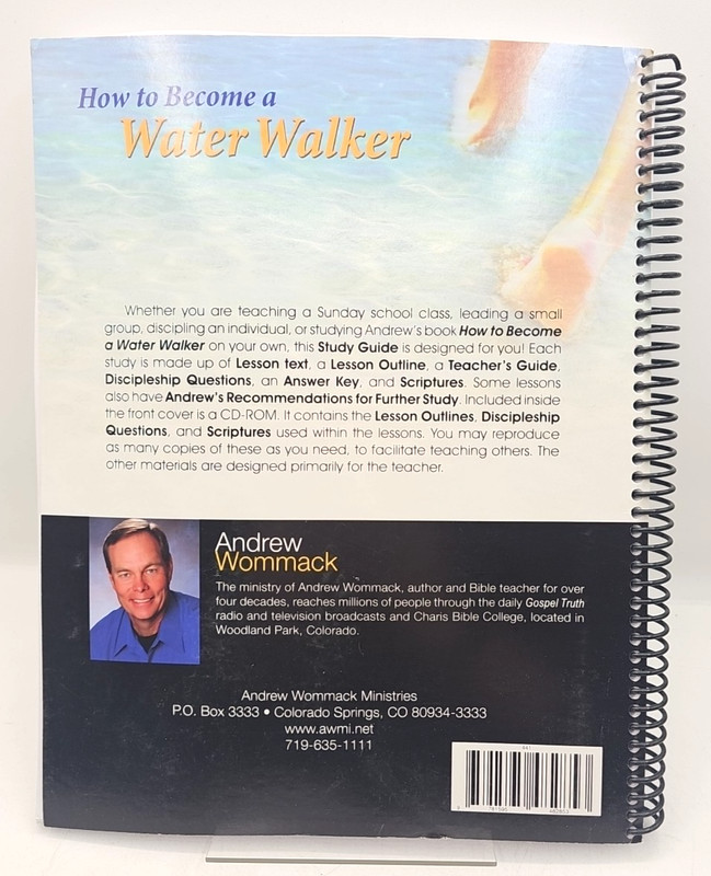How To Become A Water Walker Study Guide Andrew Wommack Spiralbound With CD gallery