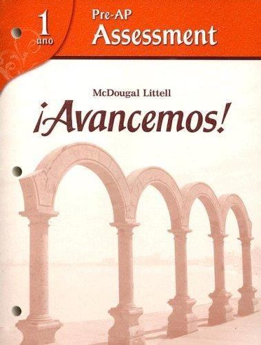 ?Avancemos!: Pre-AP Assessment Levels 1A/1B/1 (Avancemos!, Level 1a/1b/1)
