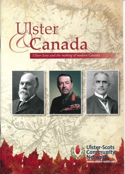 Ulster & Canada Ulster-Scots Community Network 38 full colour pages NEW