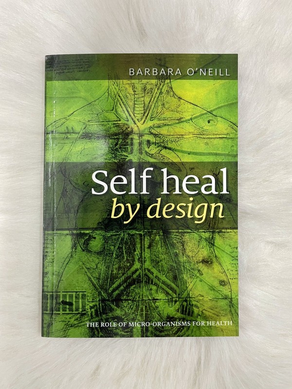 Self Heal By Design Book By Barbara O'Neill Best Quality New Stock Free Shipping gallery