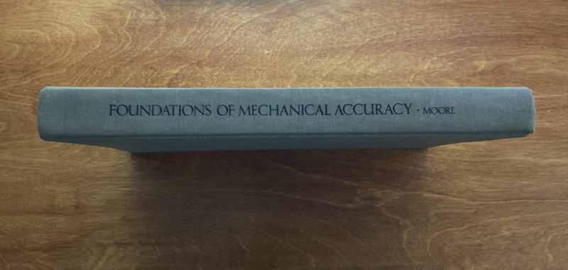 Foundations Of Mechanical Accuracy Moore Tool gallery