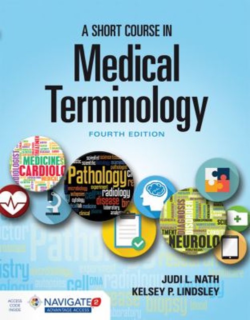 A Short Course in Medical Terminology Paperback Judi L. Nath