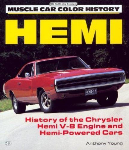 Hemi (Muscle Car Color History) by Anthony Young