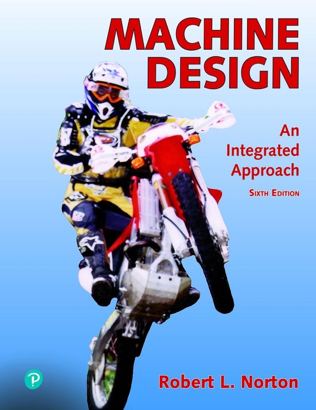 Machine Design: An Integrated Approach by Robert Norton (English) Hardcover Book