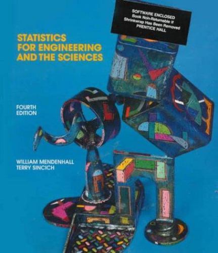Statistics for Engineering and the Sciences