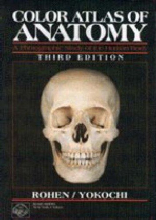 Color Atlas of Anatomy : A Photographic Study of the Human Body H