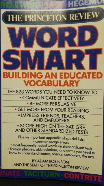 The Princeton Review – Word Smart : Building an Educated Vocabulary by Adam. B4